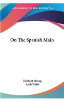 On The Spanish Main