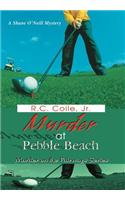 Murder at Pebble Beach