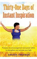Thirty-One Days of Instant Inspiration