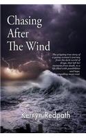 Chasing After the Wind