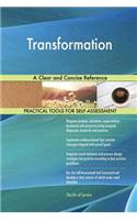 Transformation A Clear and Concise Reference