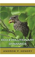 Eco-Evolutionary Dynamics