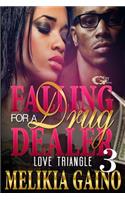 Falling For A Drug Dealer 3