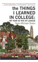 Things I Learned in College: My Year in the Ivy League