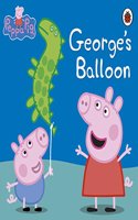 Peppa Pig: George’s Balloon: (Peppa Pig)