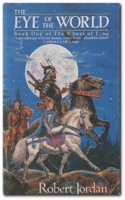 The Eye Of The World: Book 1 of the Wheel of Time