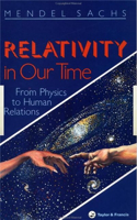 Relativity In Our Time