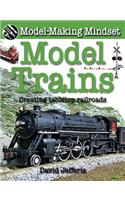 Model Trains: Creating Tabletop Railroads