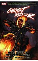 Ghost Rider: Hell Bent And Heaven Bound