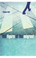 Figure of the Migrant