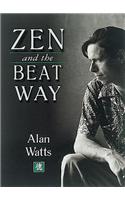 Zen and the Beat Way