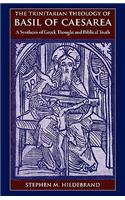 The Trinitarian Theology of Basil of Caesarea