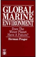 Global Marine Environment: Does the Water Planet Have a Future?