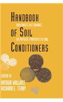 Handbook of Soil Conditioners
