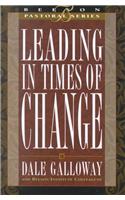 Leading in Times of Change