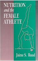 Nutrition and the Female Athlete