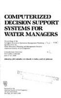 Computerized Decision Support Systems for Water Managers
