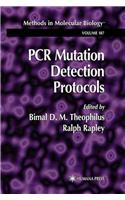 PCR Mutation Detection Protocols:
