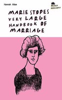 Marie Stopes' Very Large Handbook of Marriage