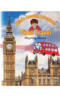 Elliot's Amazing Adventures TIME TRAVEL Rhyming Stories