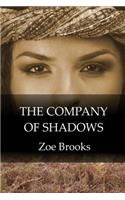 The Company of Shadows