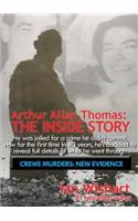 Arthur Allan Thomas: The Inside Story: Crewe Murders: New Evidence