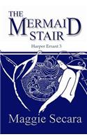 Mermaid Stair