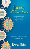 Journey to Your Heart Space