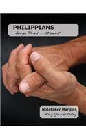 PHILIPPIANS Large Print - 18 Point: Notetaker Margins, King James Today(TM)