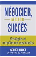 Négocier, la clé du succès