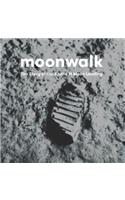 Moonwalk: The Story of the Apollo 11 Moon Landing