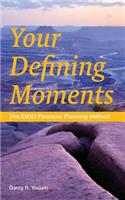Your Defining Moments
