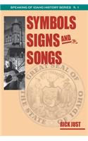 Symbols, Signs, and Songs
