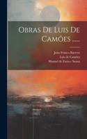 Obras De Luis De Camões ......