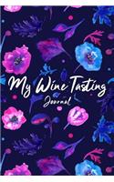 My Wine Tasting Journal