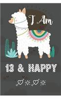 I AM 13 & Happy: Journal and Happy Birthday Notebook/Diary for Girls & Boys, Cute Llama Birthday Gift