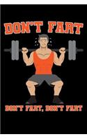 Don't Fart Don't Fart, Don't Fart