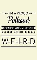 I'm A Proud Pothead Because Normal People Are So Weird