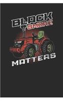 Black Smoke Matters