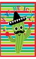 Viva Mexico