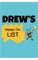 Drew's Honey Do List