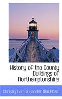 History of the County Buildings of Northamptonshire