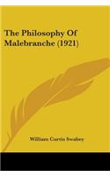 Philosophy Of Malebranche (1921)