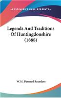 Legends and Traditions of Huntingdonshire (1888)