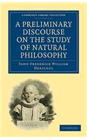 Preliminary Discourse on the Study of Natural Philosophy