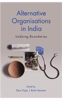 Alternative Organisations in India