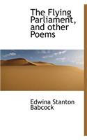 The Flying Parliament, and Other Poems: (English)