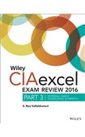 Wiley CIAexcel Exam Review 2016: Part 3, Internal Audit Knowledge Elements(Wiley CIA Exam Review Series)