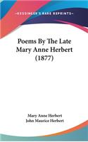 Poems By The Late Mary Anne Herbert (1877)