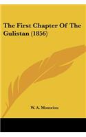 The First Chapter Of The Gulistan (1856)